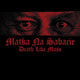 Death Like Mass - Matka Na Sabacie (12'' Vinyl)